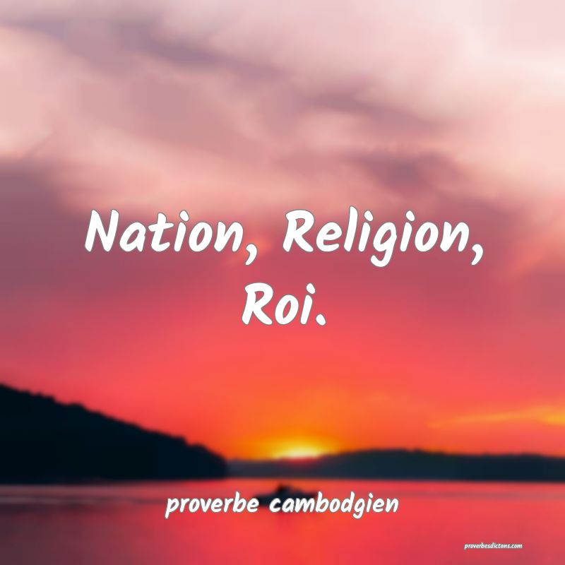  Nation, Religion, Roi.