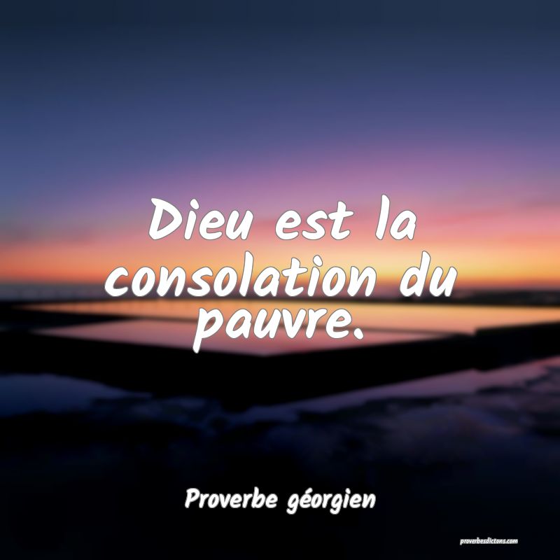 Dieu Est La Consolation Du Pauvre