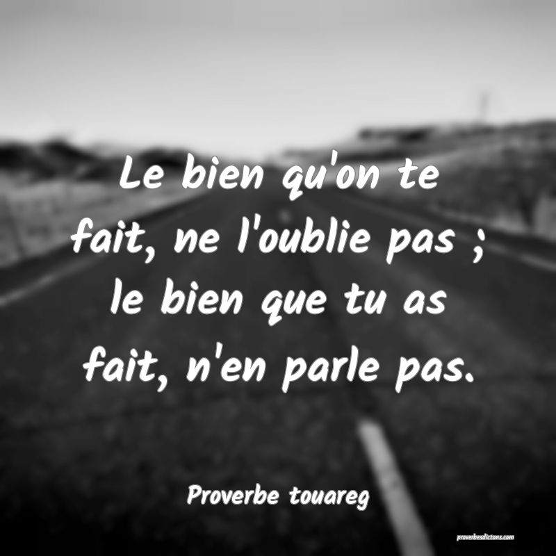 Proverbe Touareg