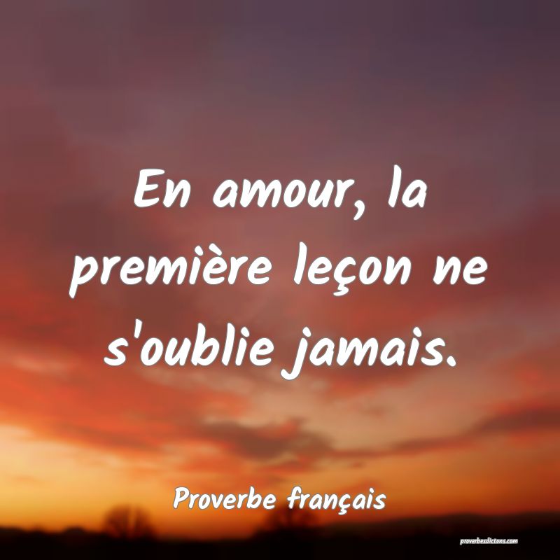 Le Premier Amour Ne S Oublie Jamais