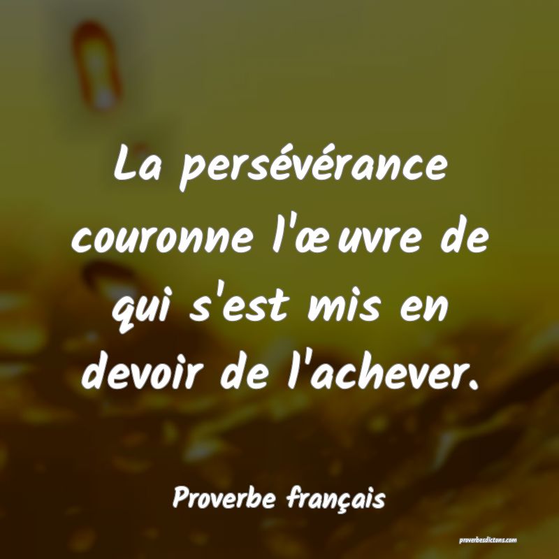 La Perseverance Couronne L œuvre De Qui S Est M