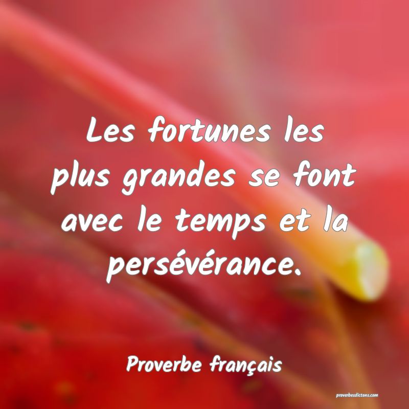 La Perseverance Et La Tenacite Viennent A Bou