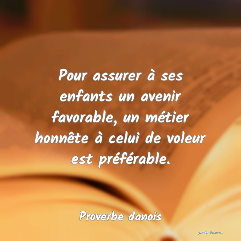 Pour Assurer A Ses Enfants Un Avenir Favorable U