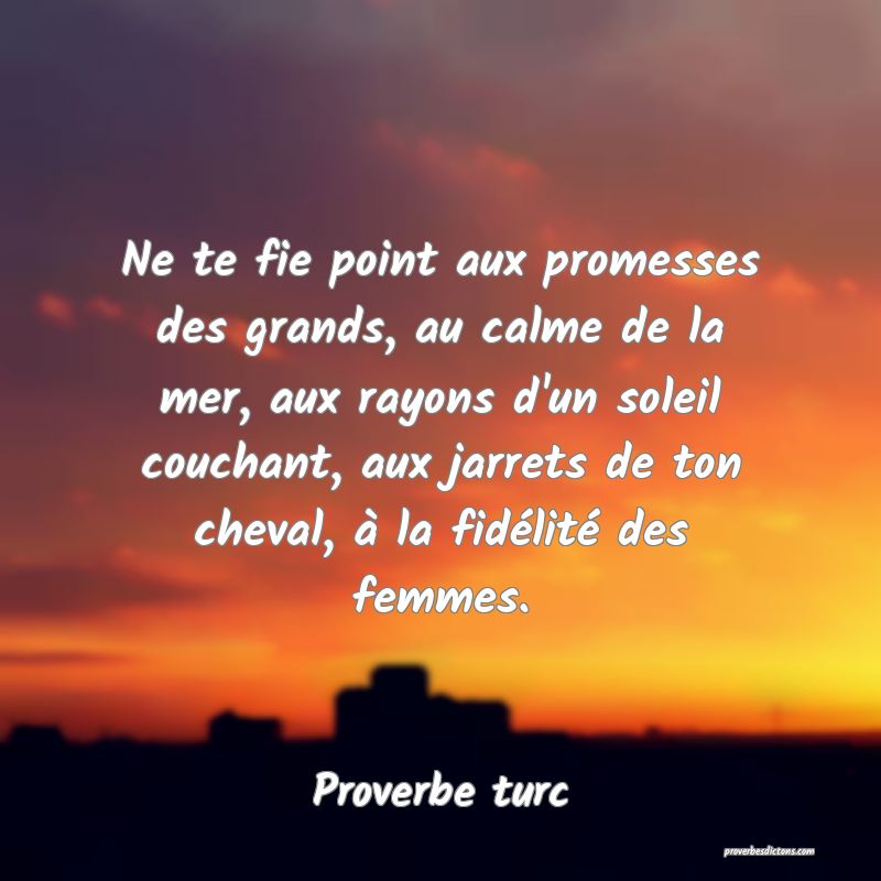 Ne Te Fie Point Aux Promesses Des Grands Au Calme