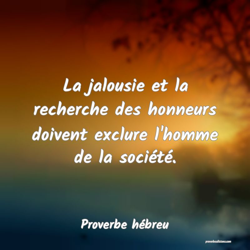 La Jalousie La Convoitise Et L Ambition Menent L