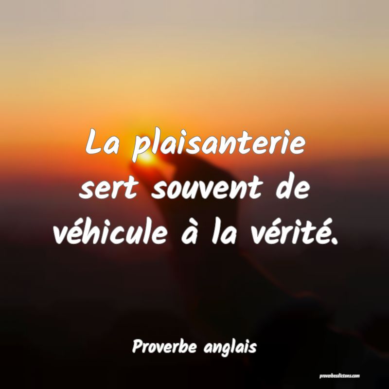 La Plaisanterie Sert Souvent De Vehicule A La V